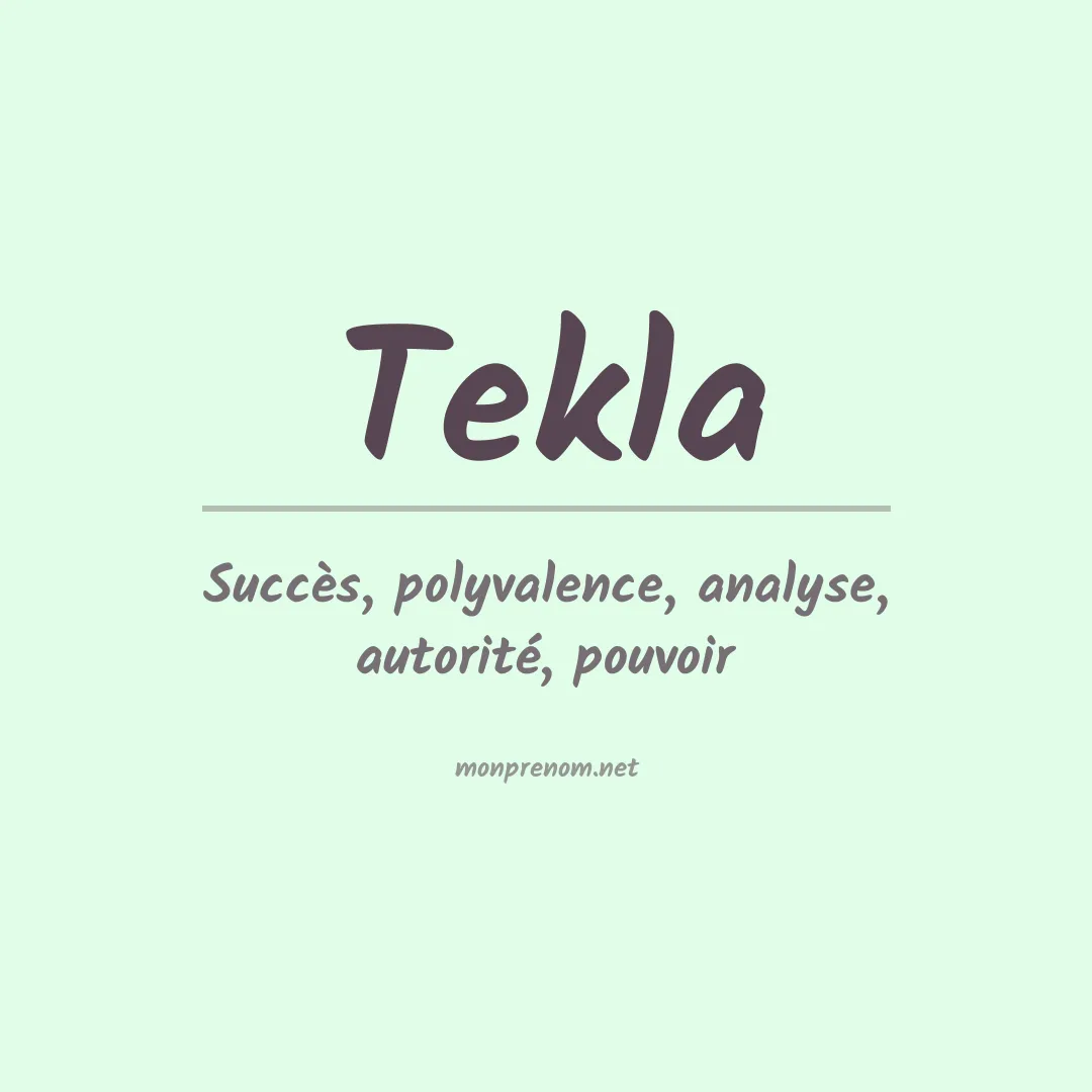 Signification du Prénom Tekla Signification du Prénom Tekla