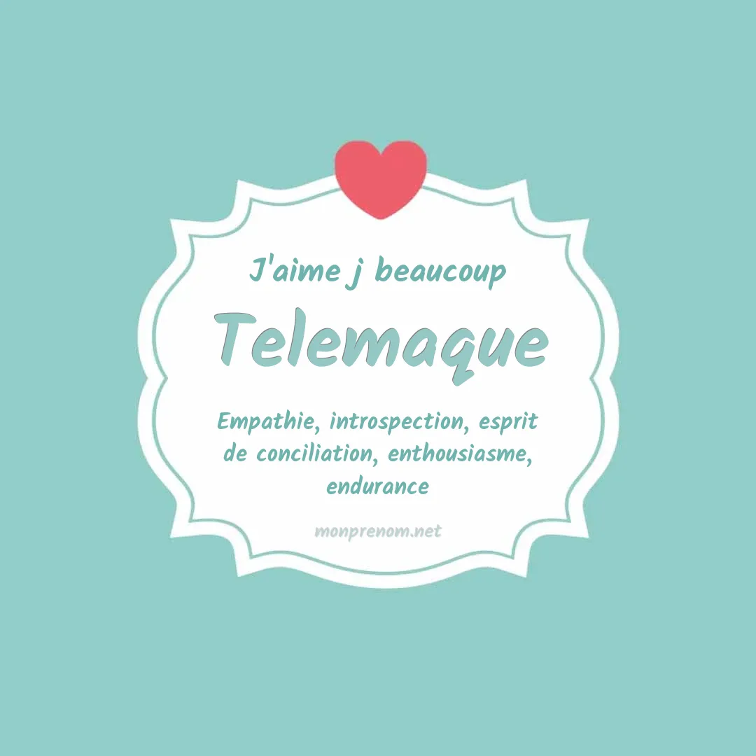 j'aime beaucoup Telemaque