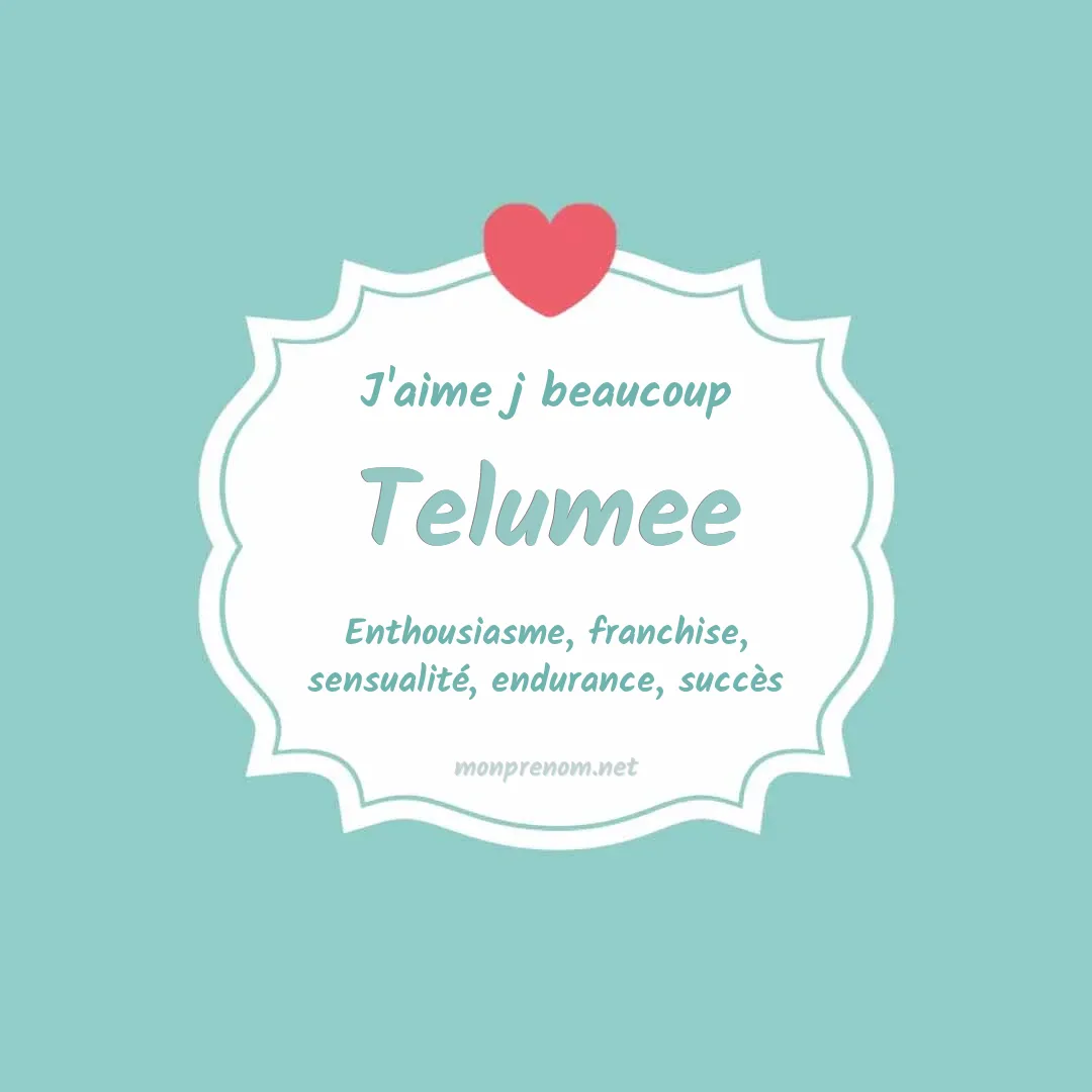 j'aime beaucoup Telumee