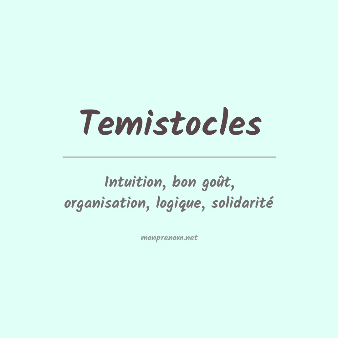 Signification du Prénom Temistocles Signification du Prénom Temistocles