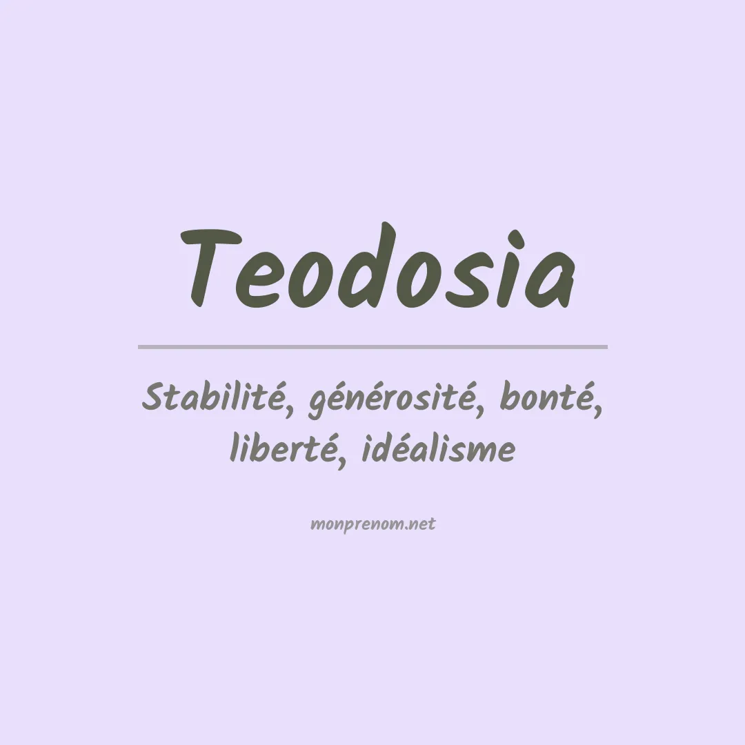 Signification du Prénom Teodosia