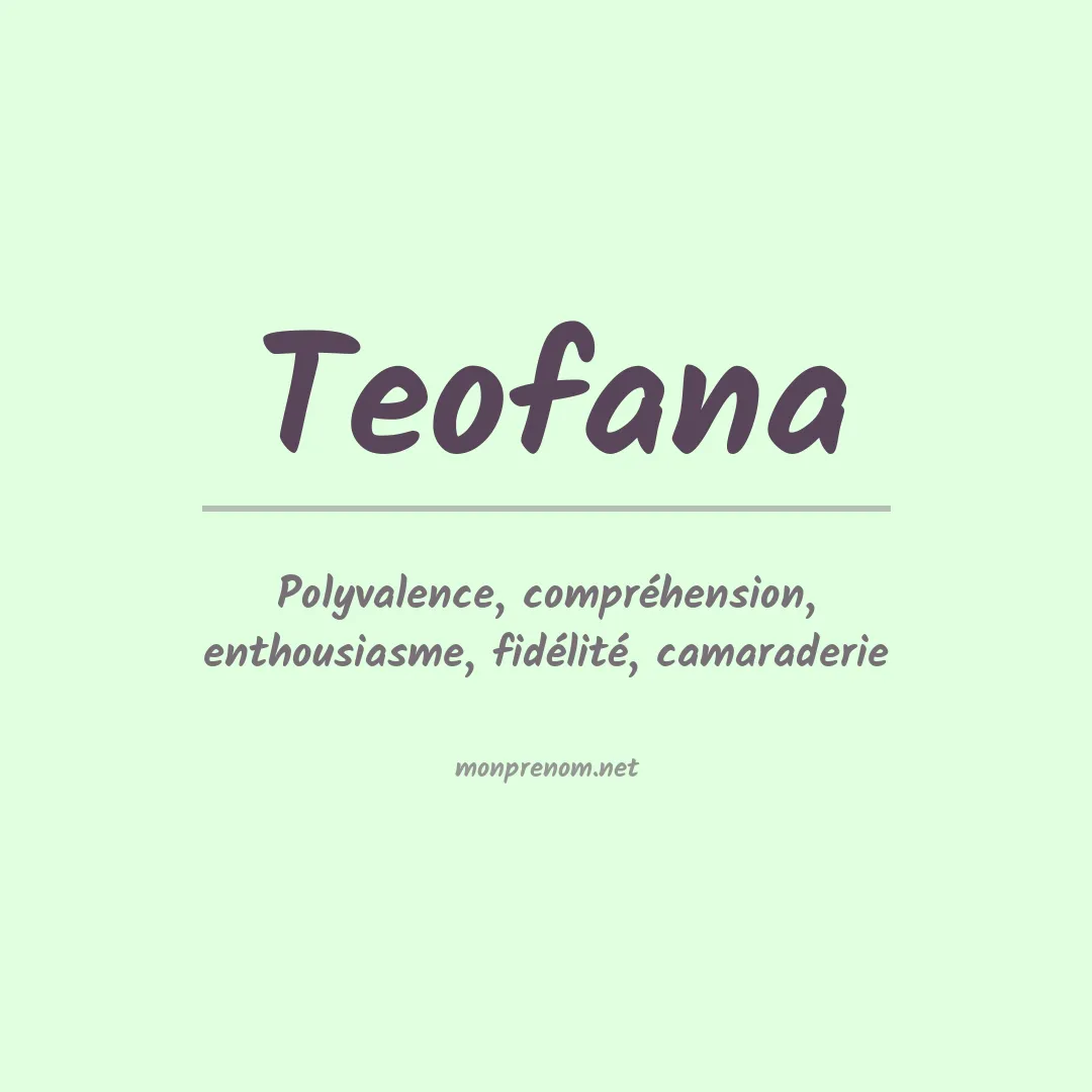 Signification du Prénom Teofana