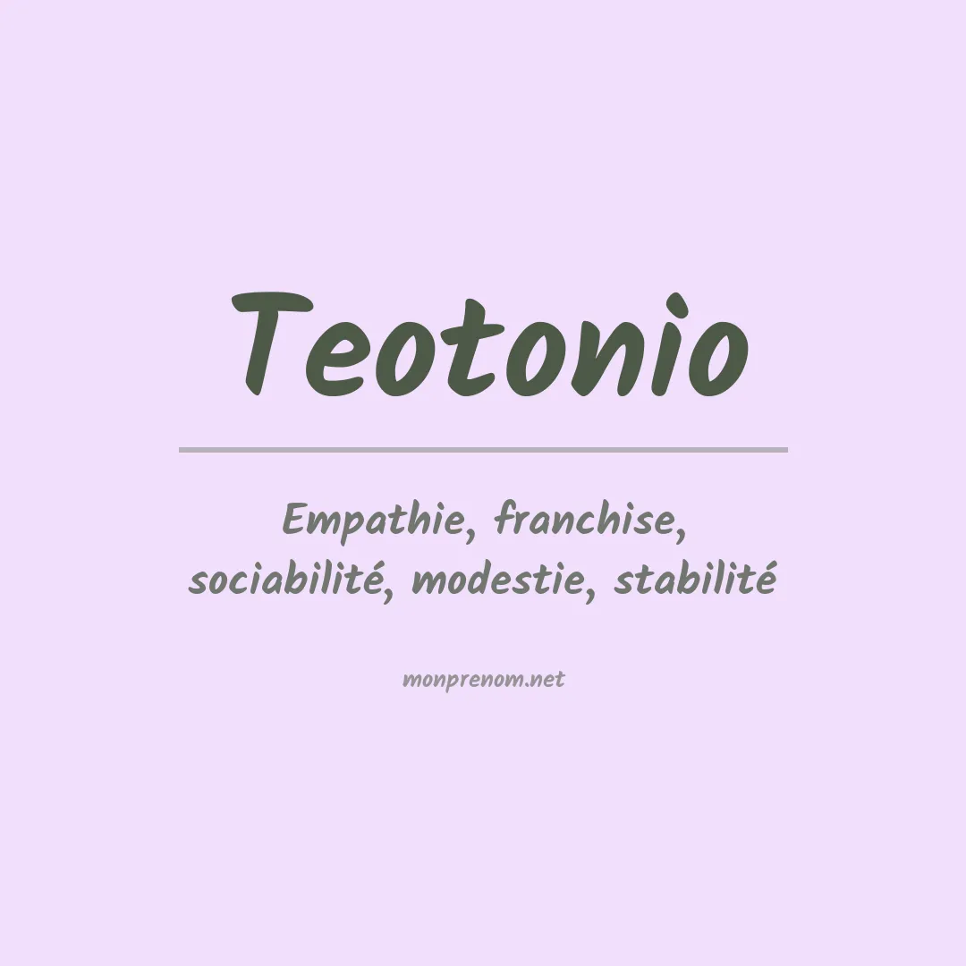 Signification du Prénom Teotonio