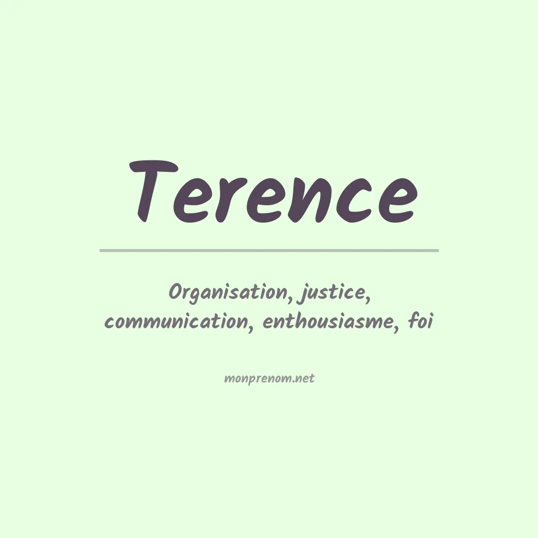 Signification du Prénom Terence