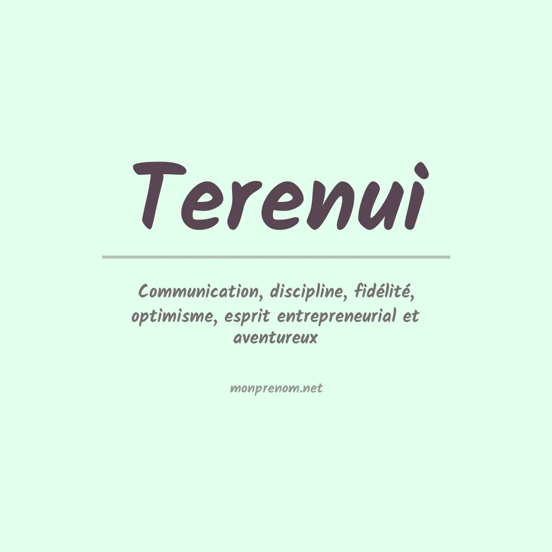 Signification du Prénom Terenui Signification du Prénom Terenui