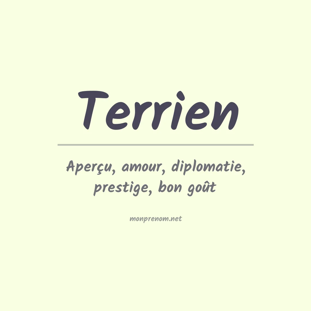 Signification du Prénom Terrien