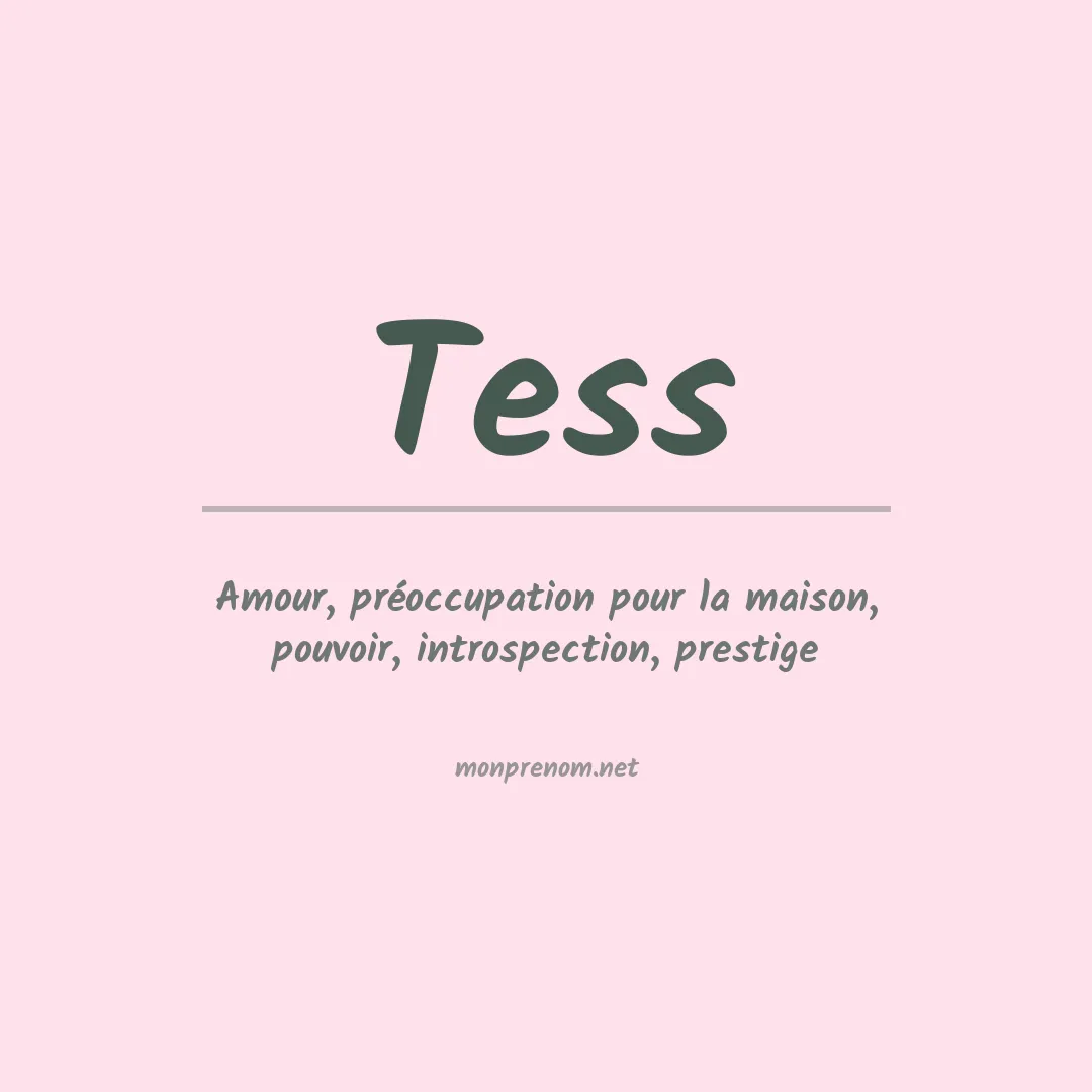 signification du prénom tess