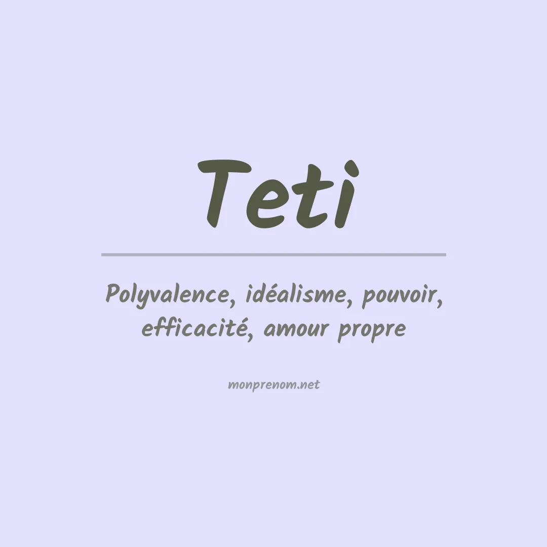 Signification du Prénom Teti
