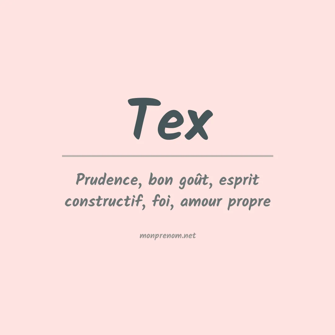 Signification du Prénom Tex