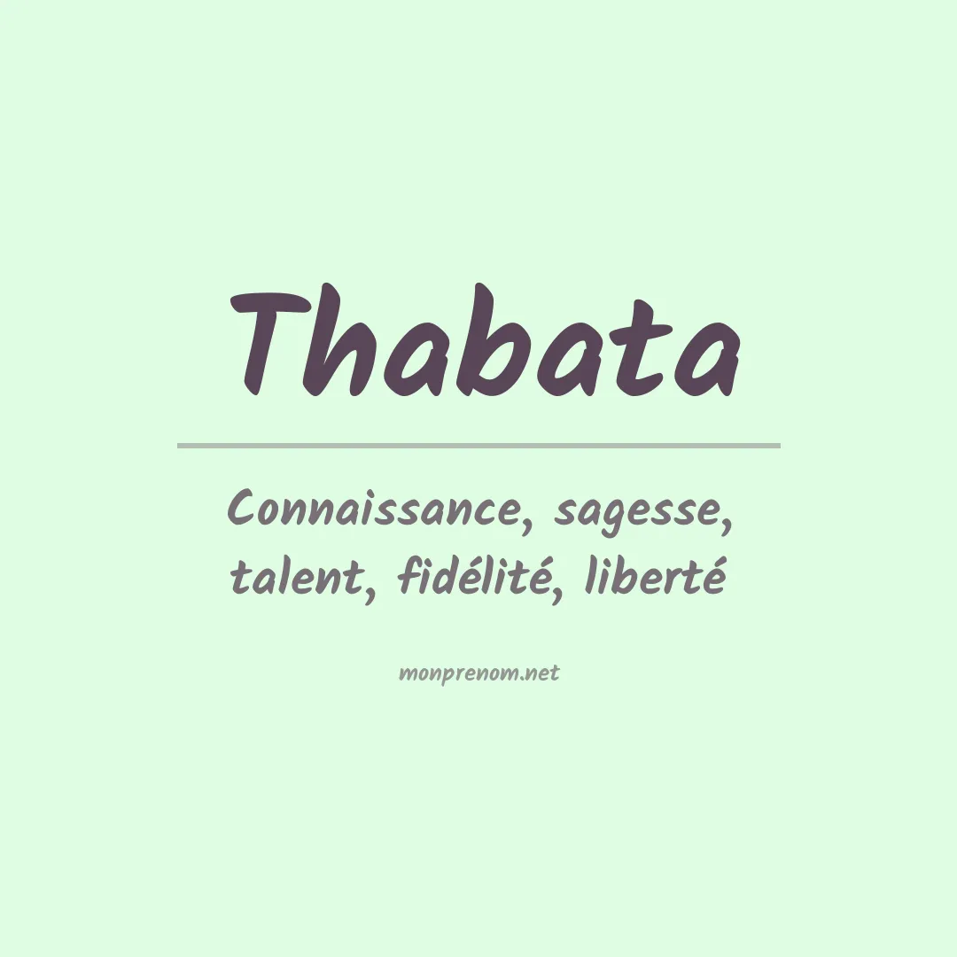 Signification du Prénom Thabata