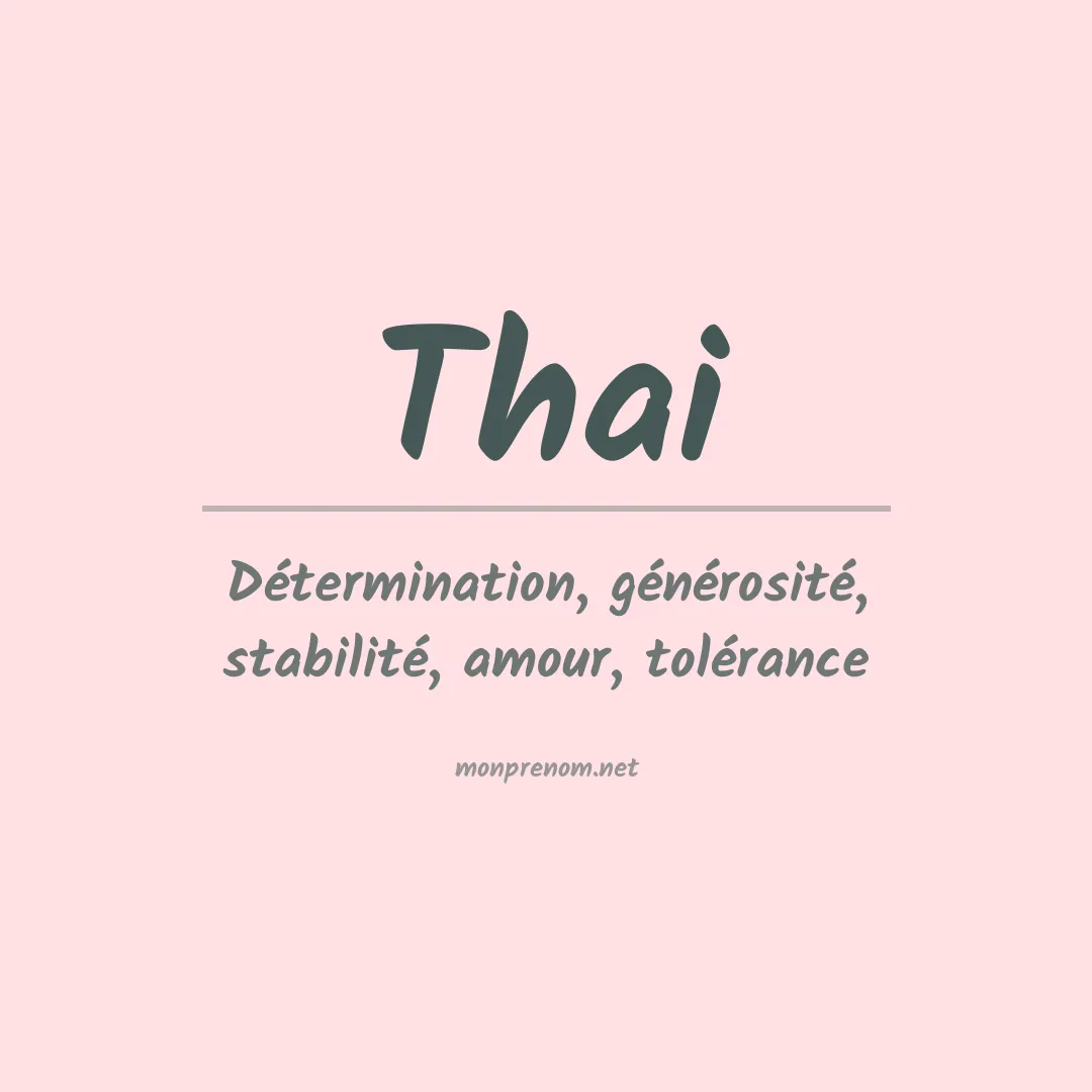 Signification du Prénom Thai