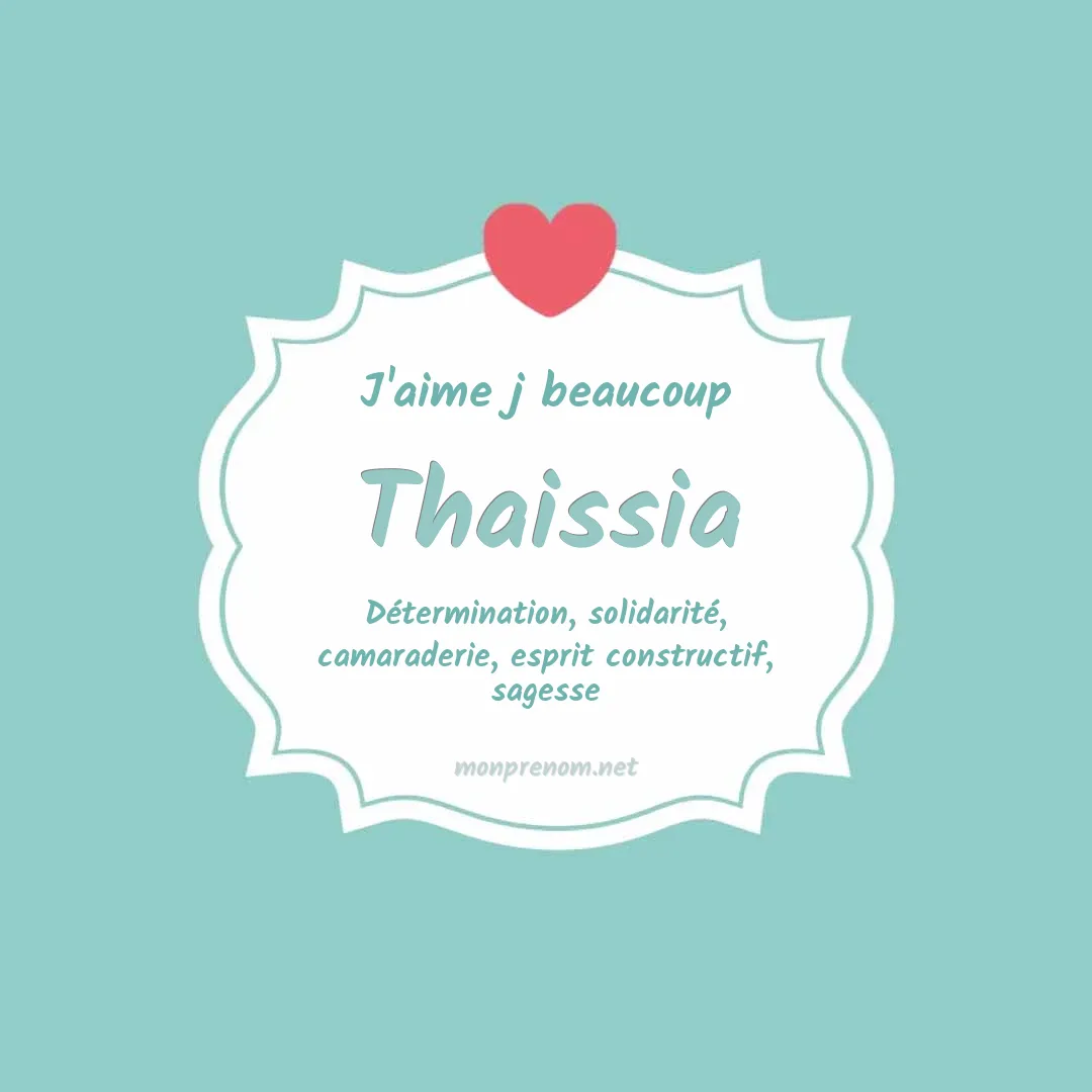 j'aime beaucoup Thaissia