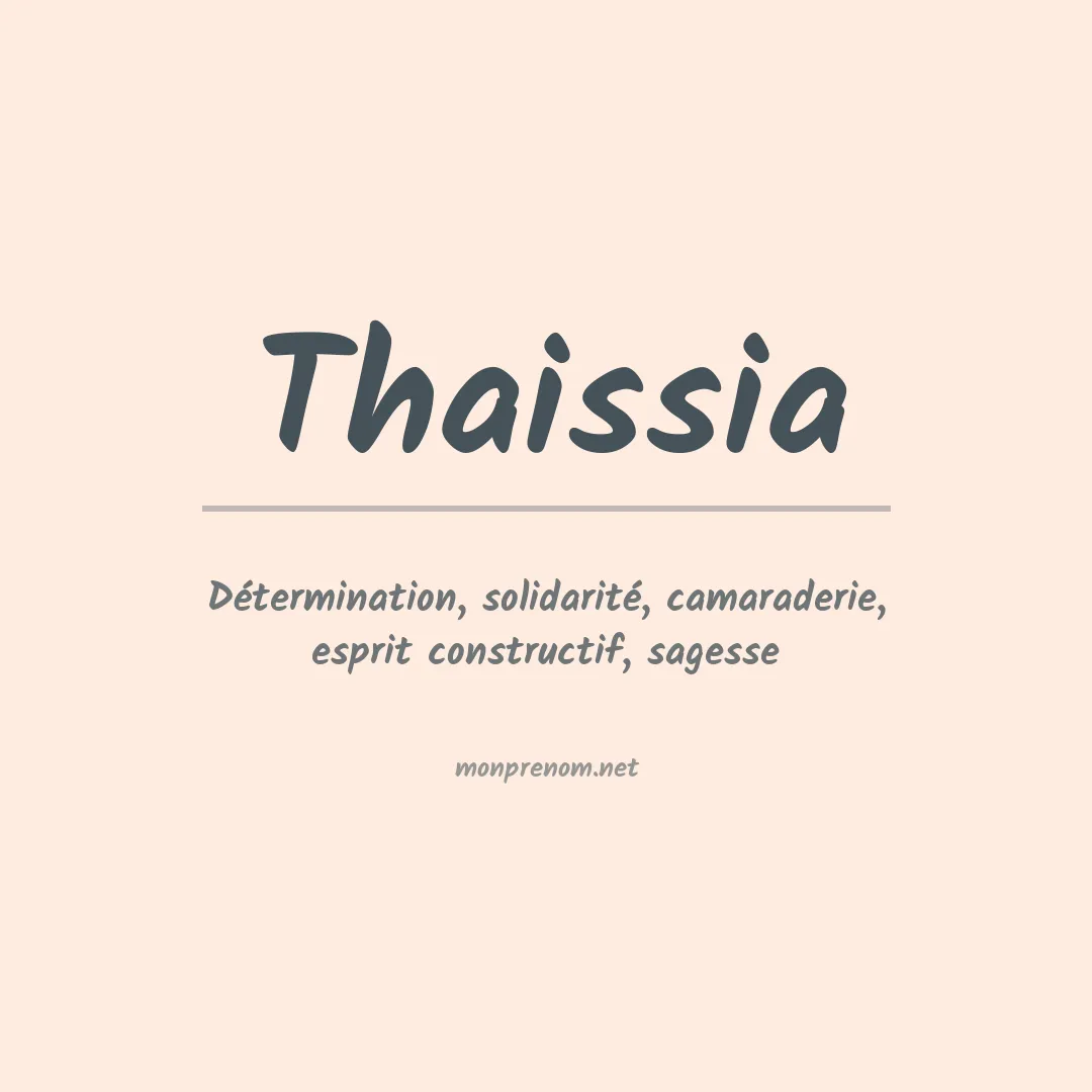Signification du Prénom Thaissia