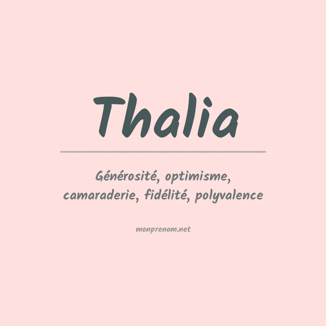 Signification du Prénom Thalia