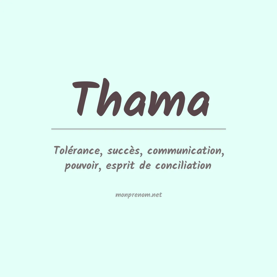 Signification du Prénom Thama