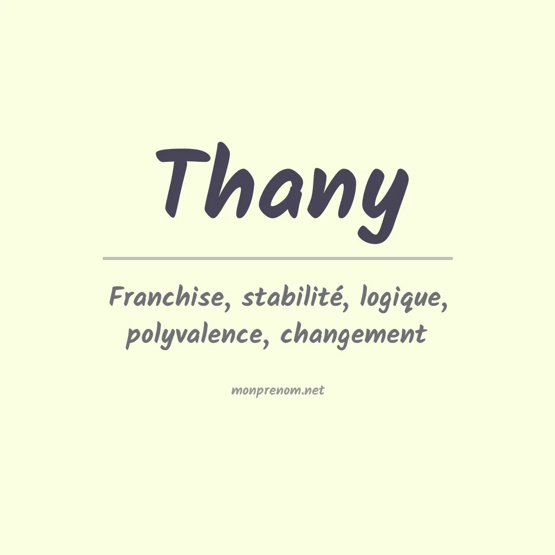 Signification du Prénom Thany