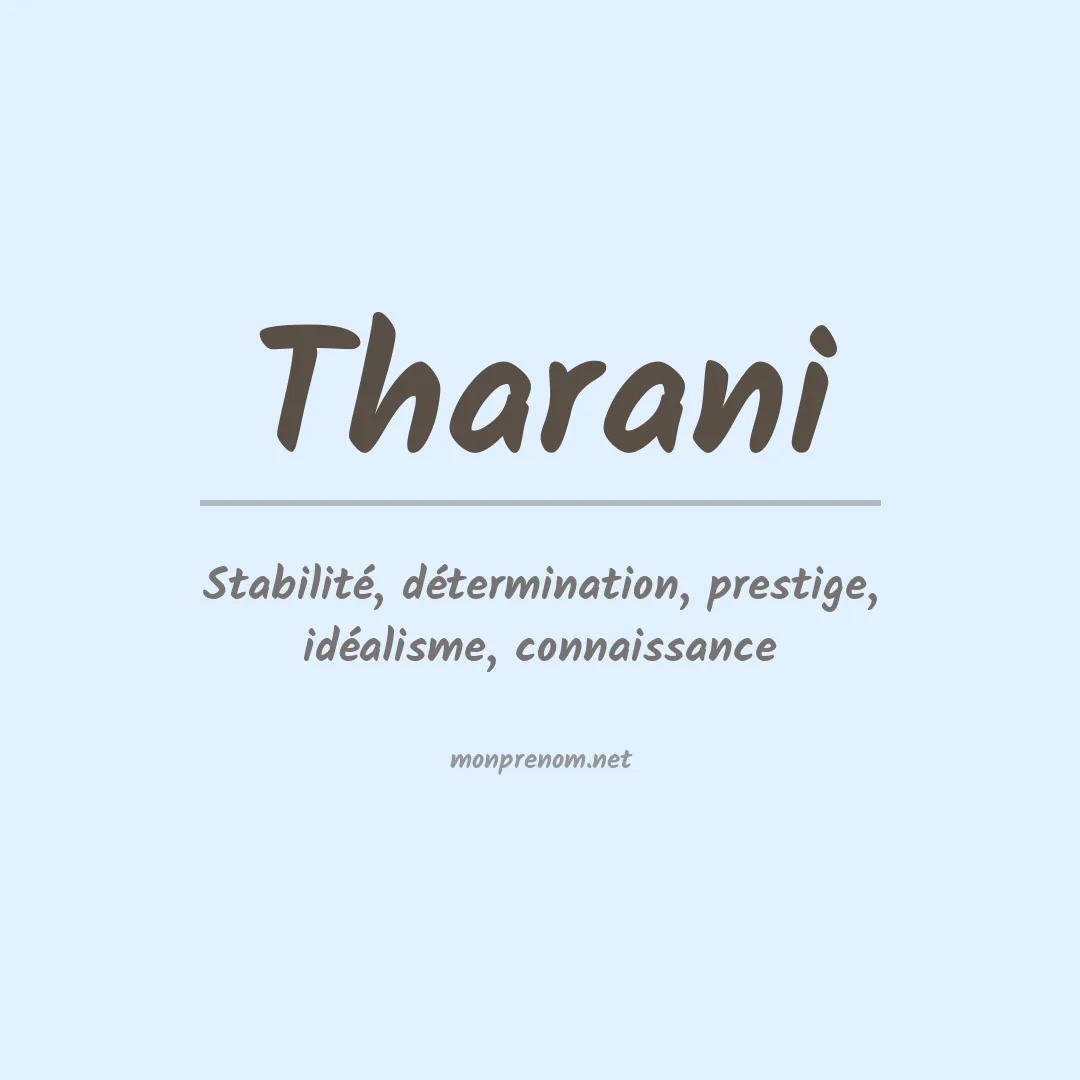 Signification du Prénom Tharani Signification du Prénom Tharani