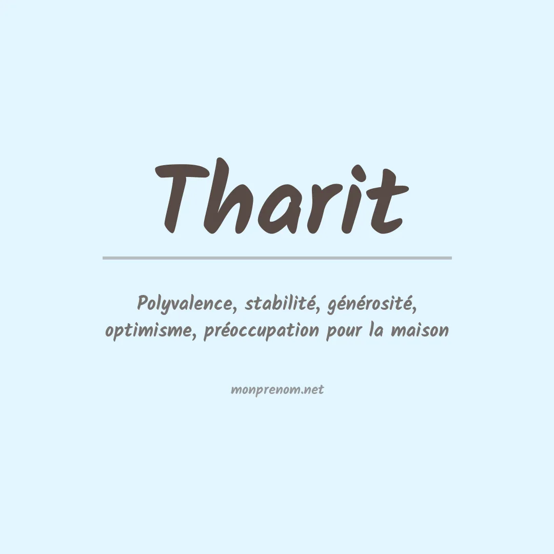 Signification du Prénom Tharit