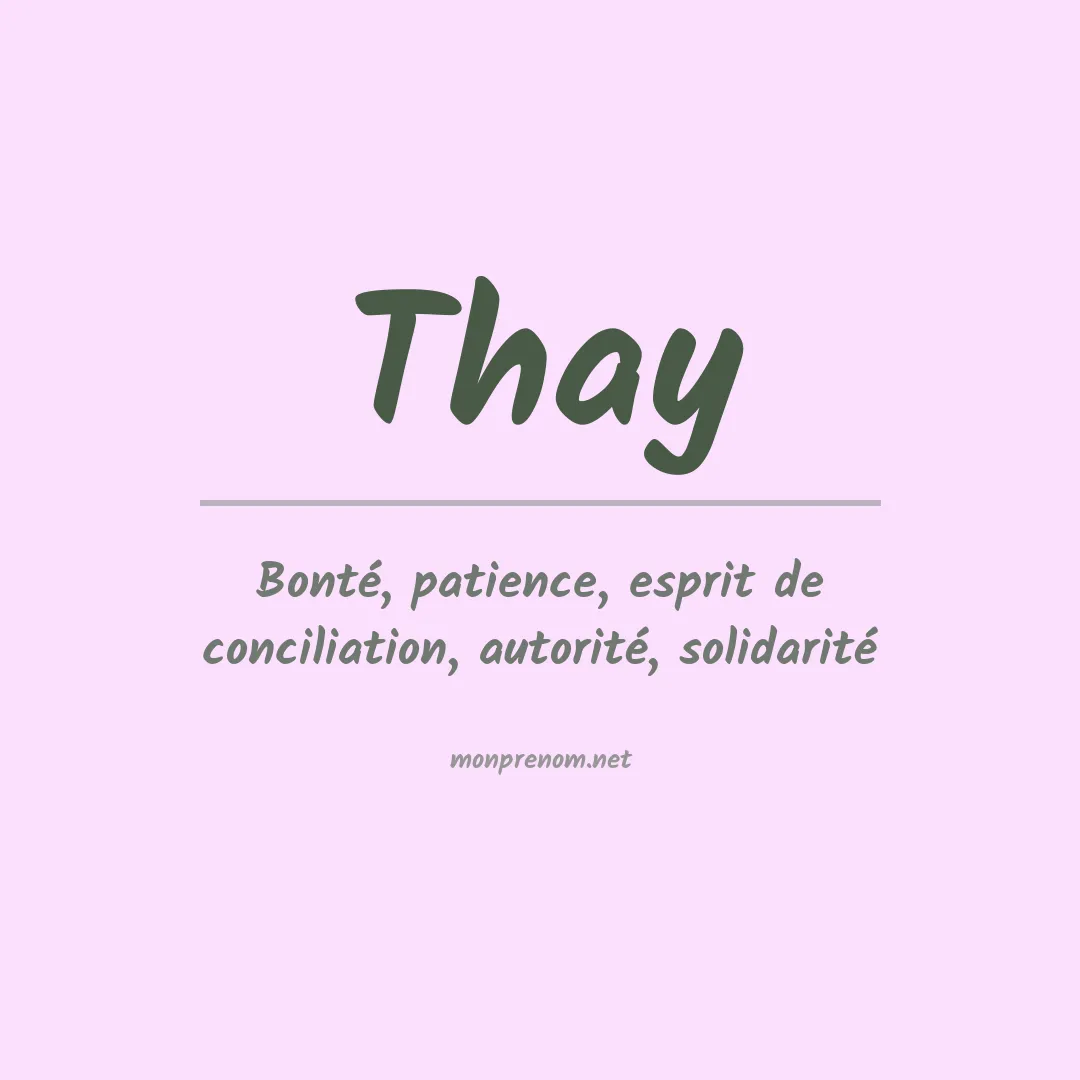 Signification du Prénom Thay