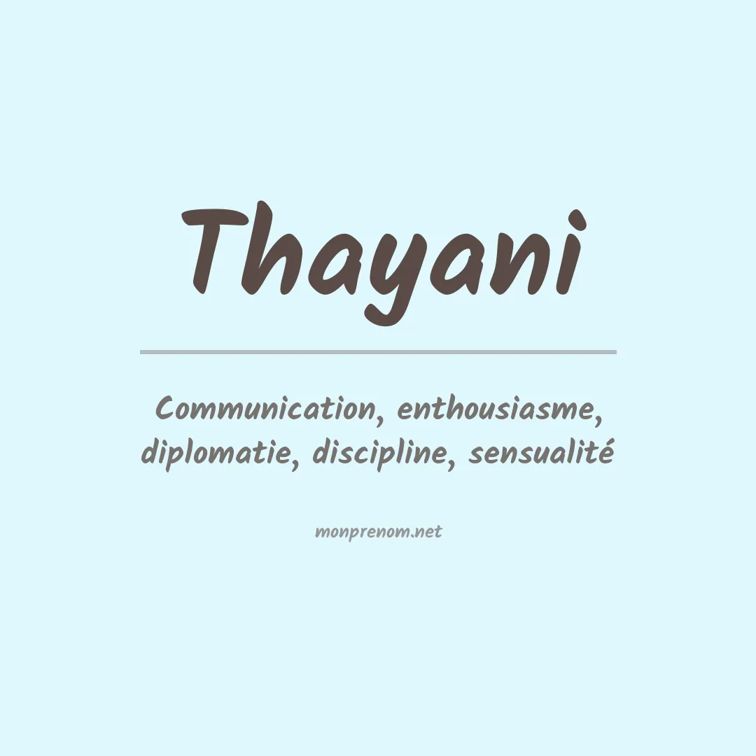 Signification du Prénom Thayani Signification du Prénom Thayani
