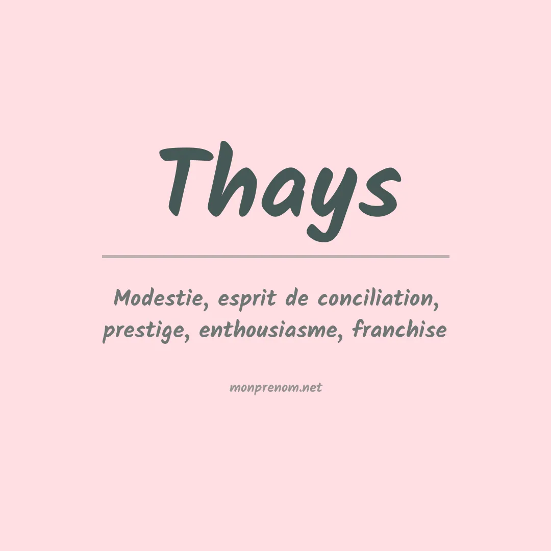 Signification du Prénom Thays