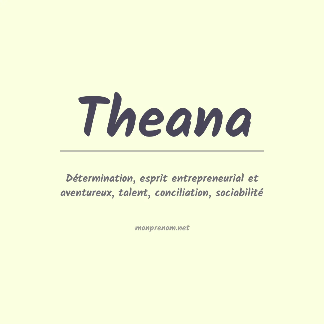 Signification du Prénom Theana Signification du Prénom Theana