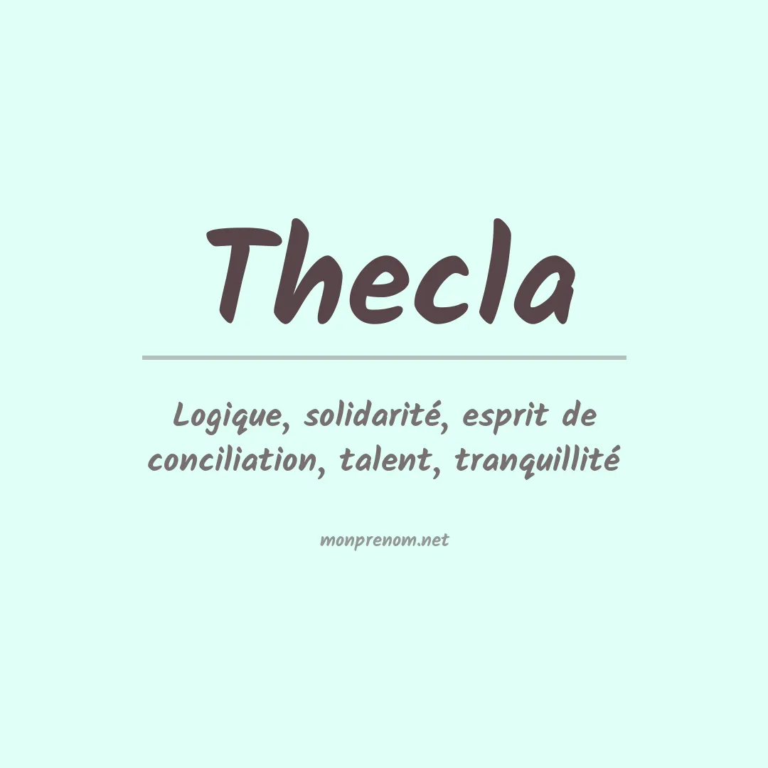 Signification du Prénom Thecla Signification du Prénom Thecla