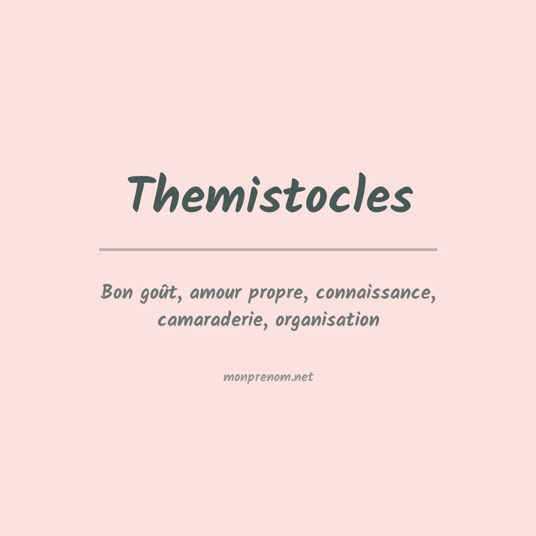 Signification du Prénom Themistocles Signification du Prénom Themistocles