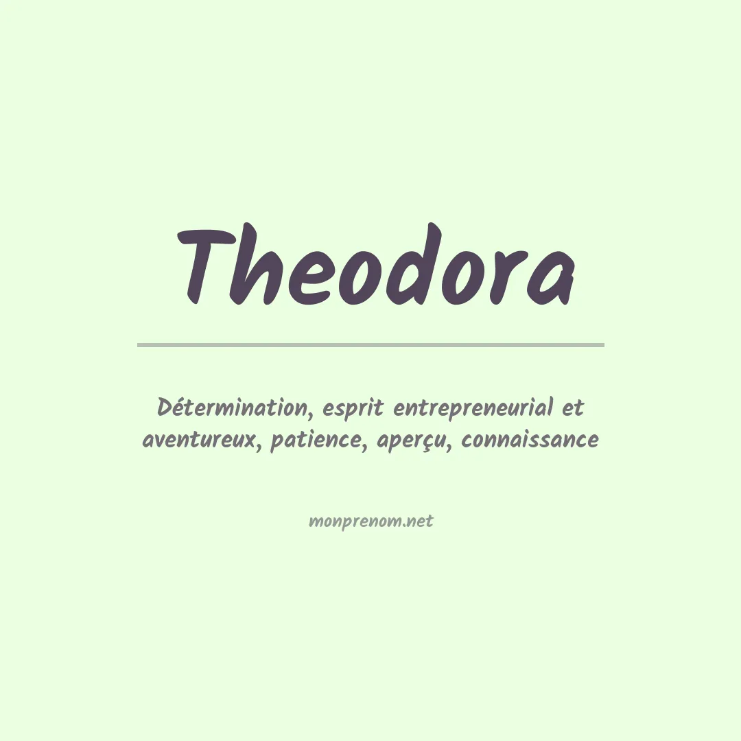 Signification du Prénom Theodora