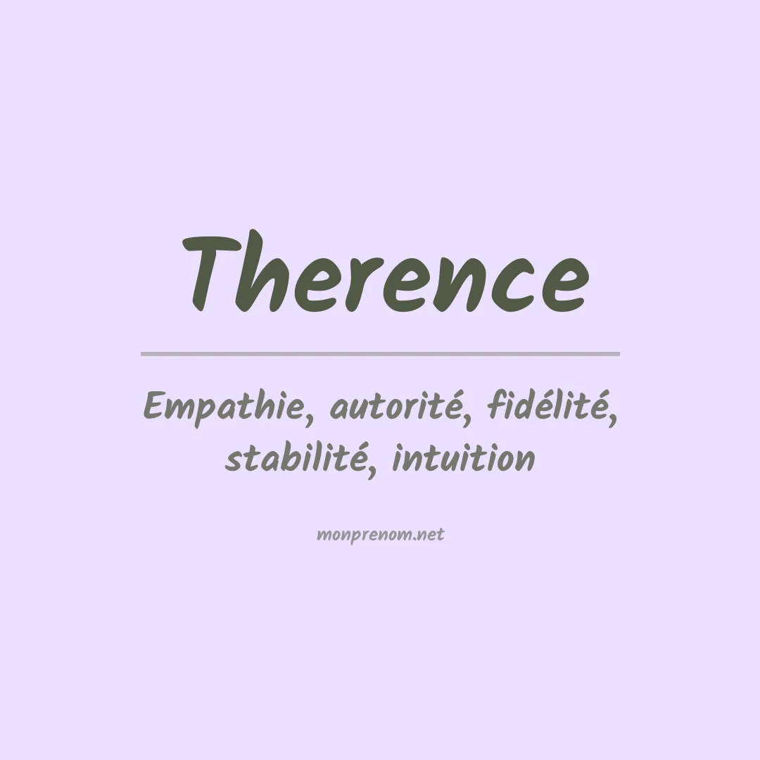 Signification du Prénom Therence Signification du Prénom Therence