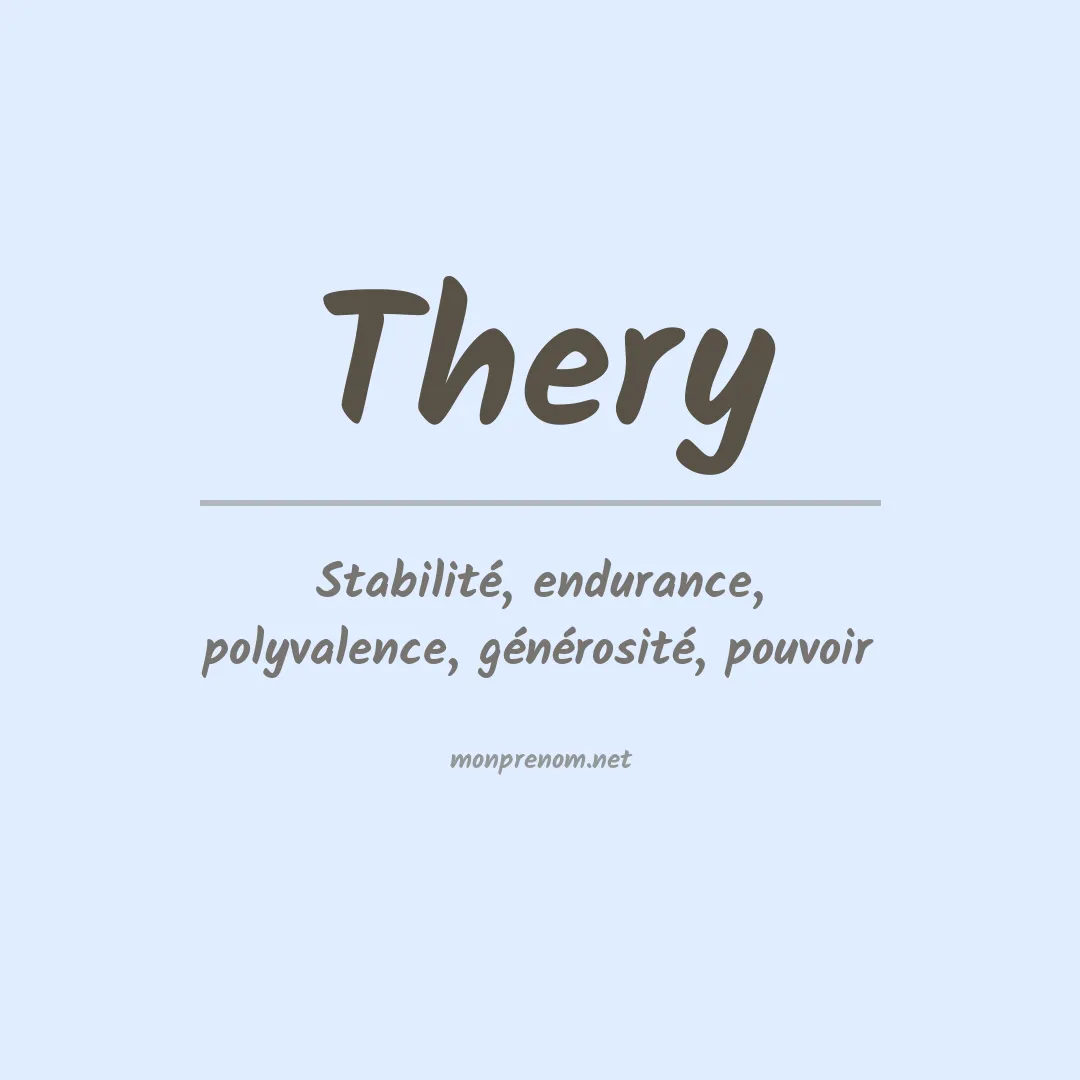 Signification du Prénom Thery