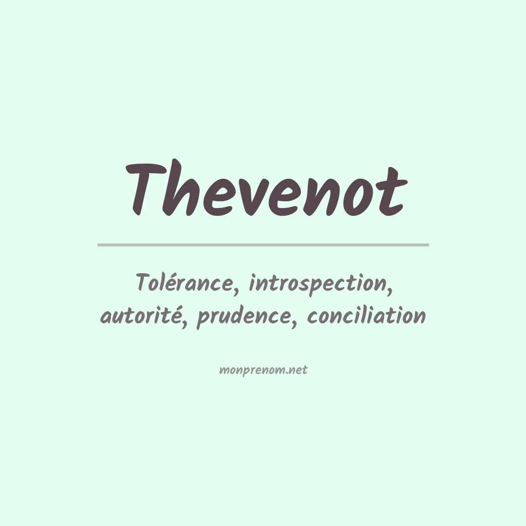 Signification du Prénom Thevenot Signification du Prénom Thevenot