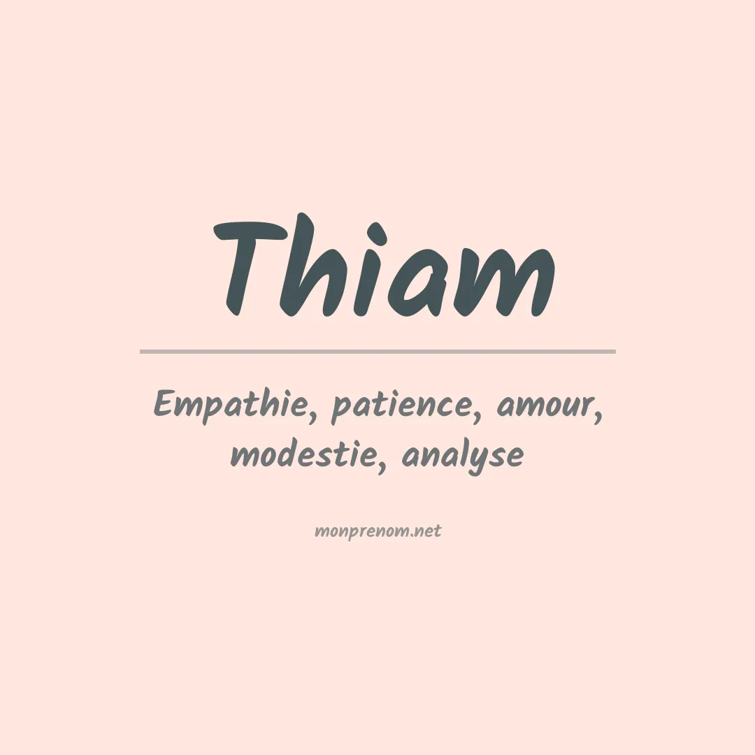 Signification du Prénom Thiam