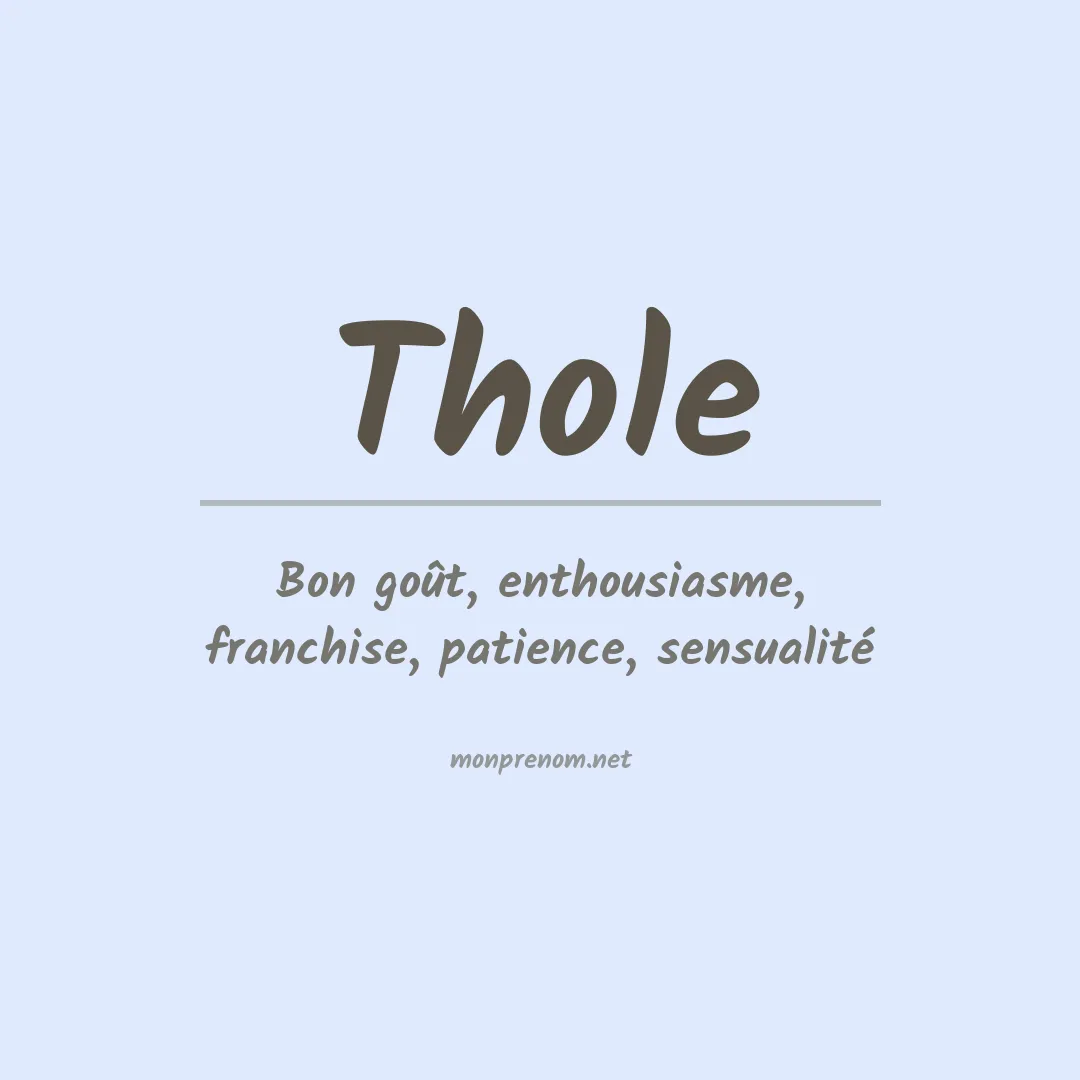 Signification du Prénom Thole