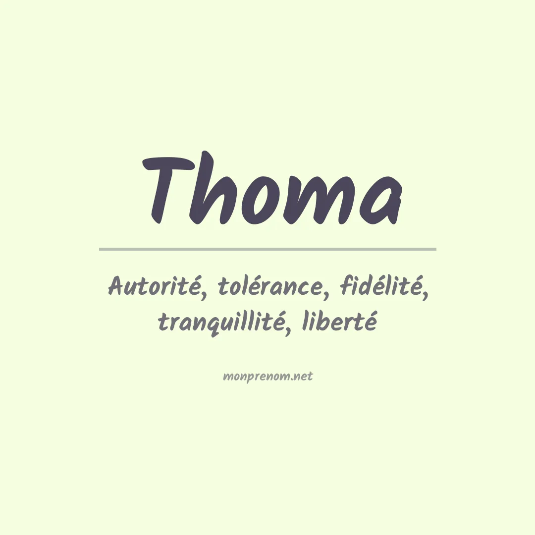 Signification du Prénom Thoma