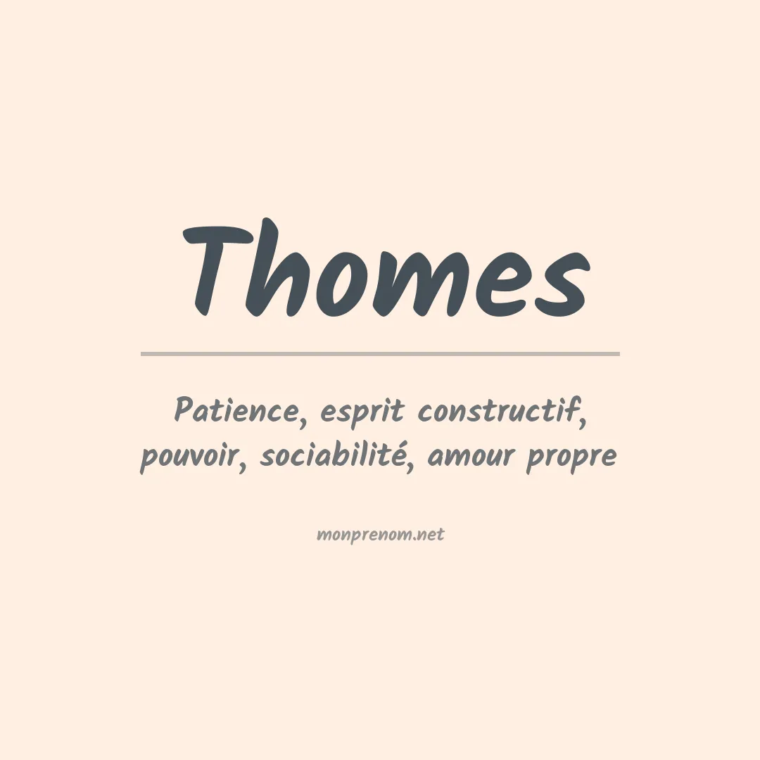 Signification du Prénom Thomes