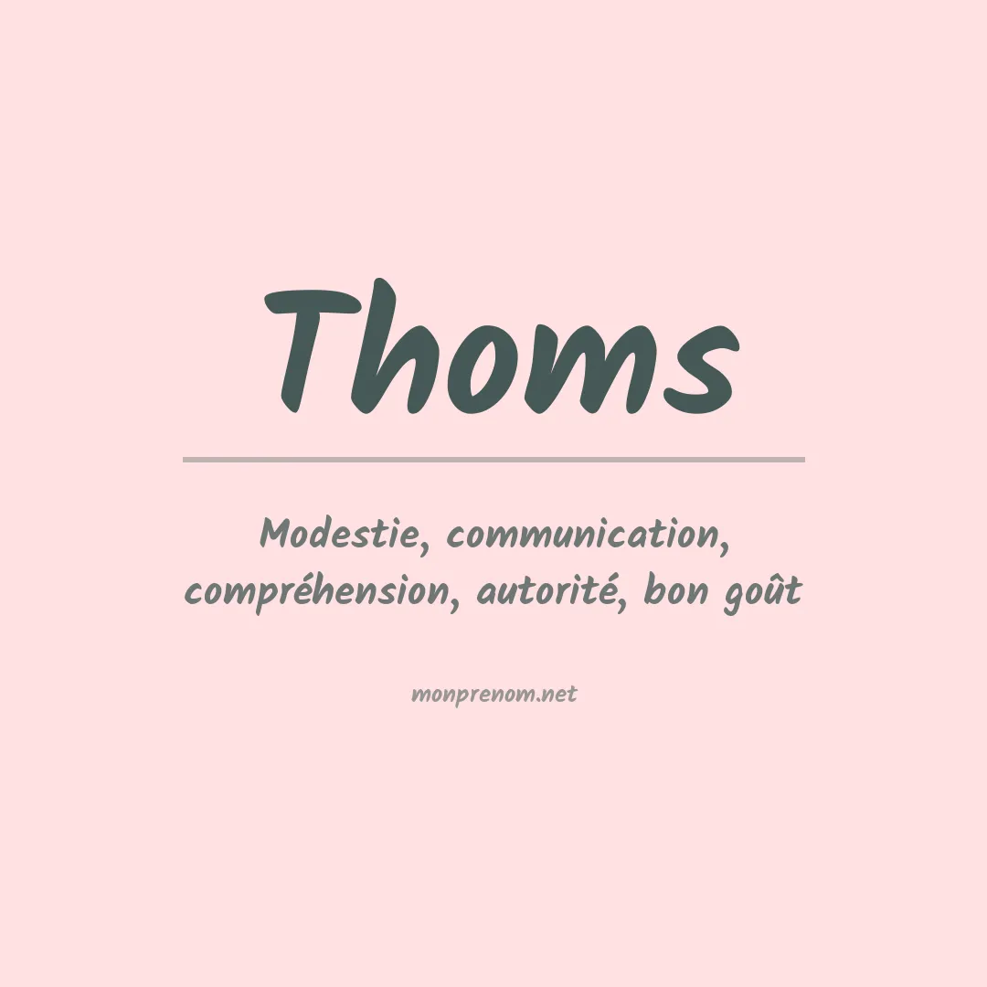 Signification du Prénom Thoms