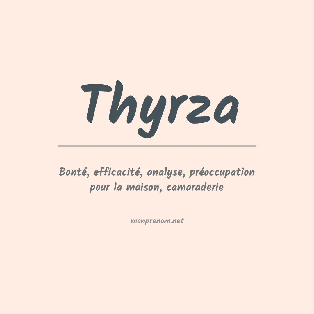 Signification du Prénom Thyrza