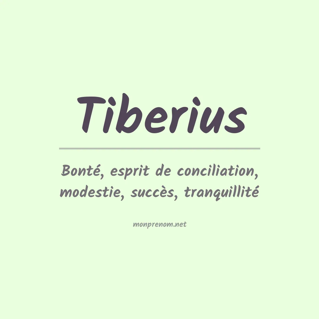 Signification du Prénom Tiberius Signification du Prénom Tiberius