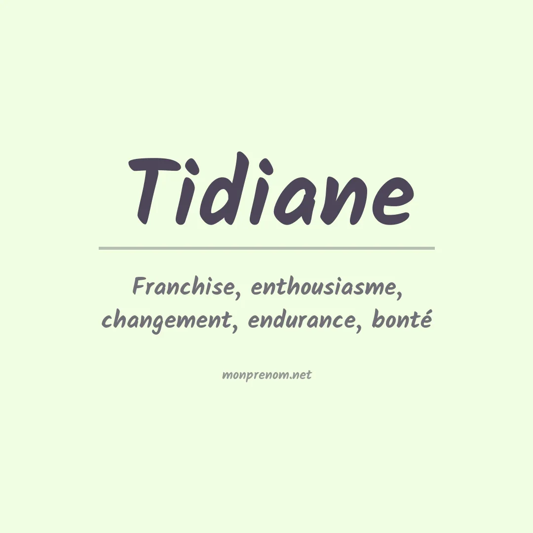 Signification du Prénom Tidiane Signification du Prénom Tidiane