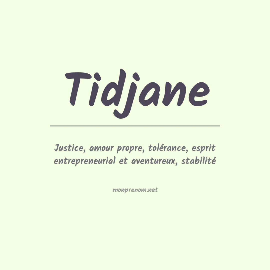 Signification du Prénom Tidjane Signification du Prénom Tidjane