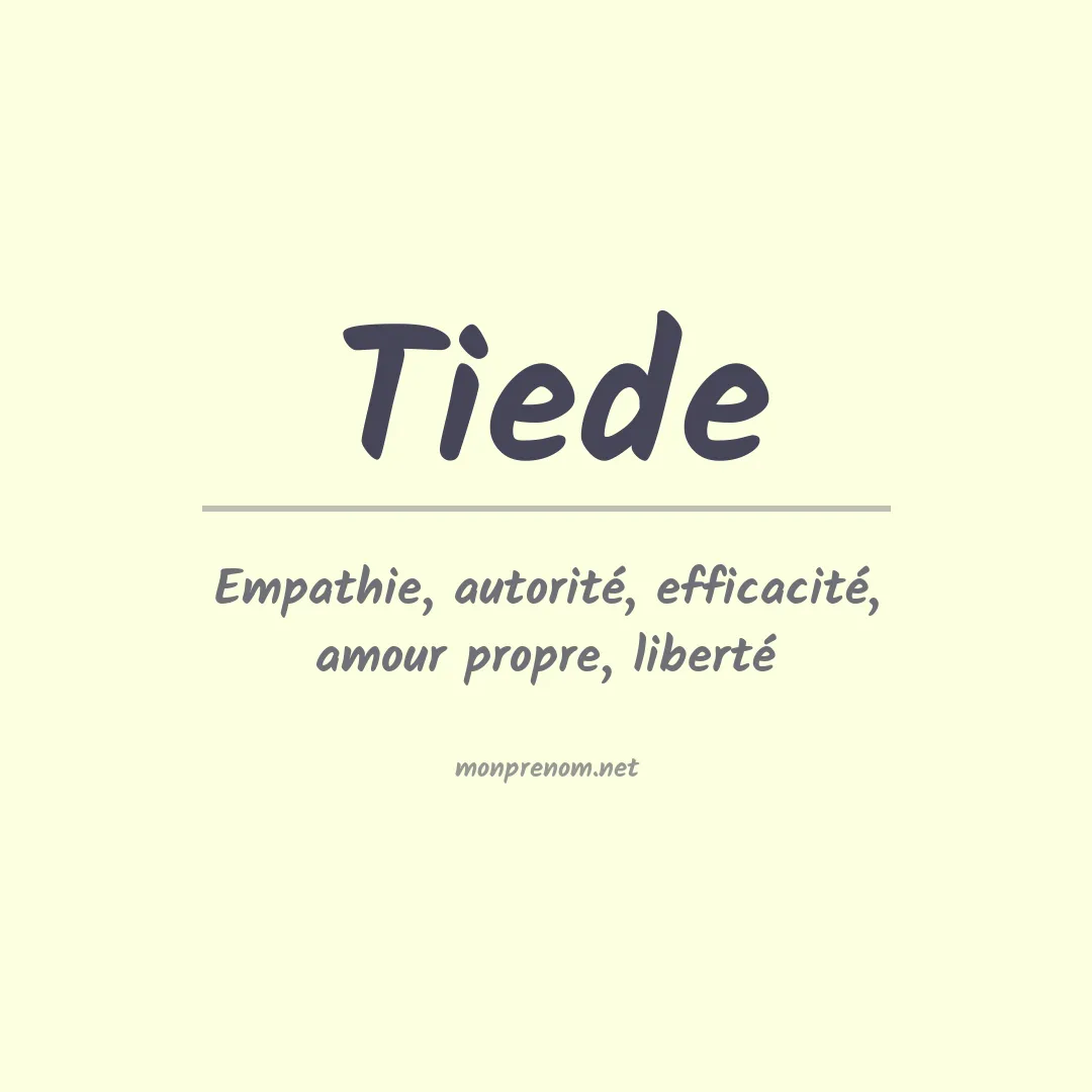 Signification du Prénom Tiede