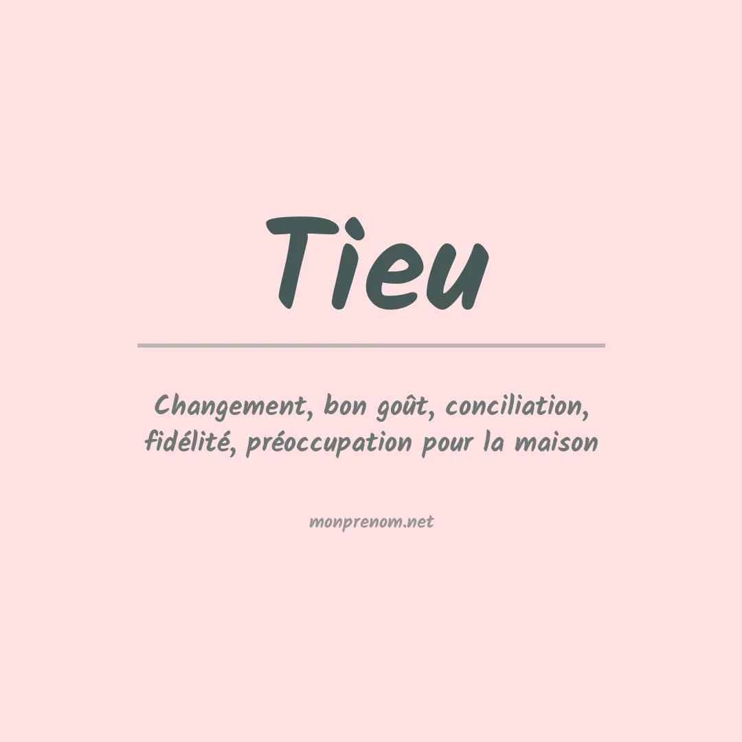 Signification du Prénom Tieu