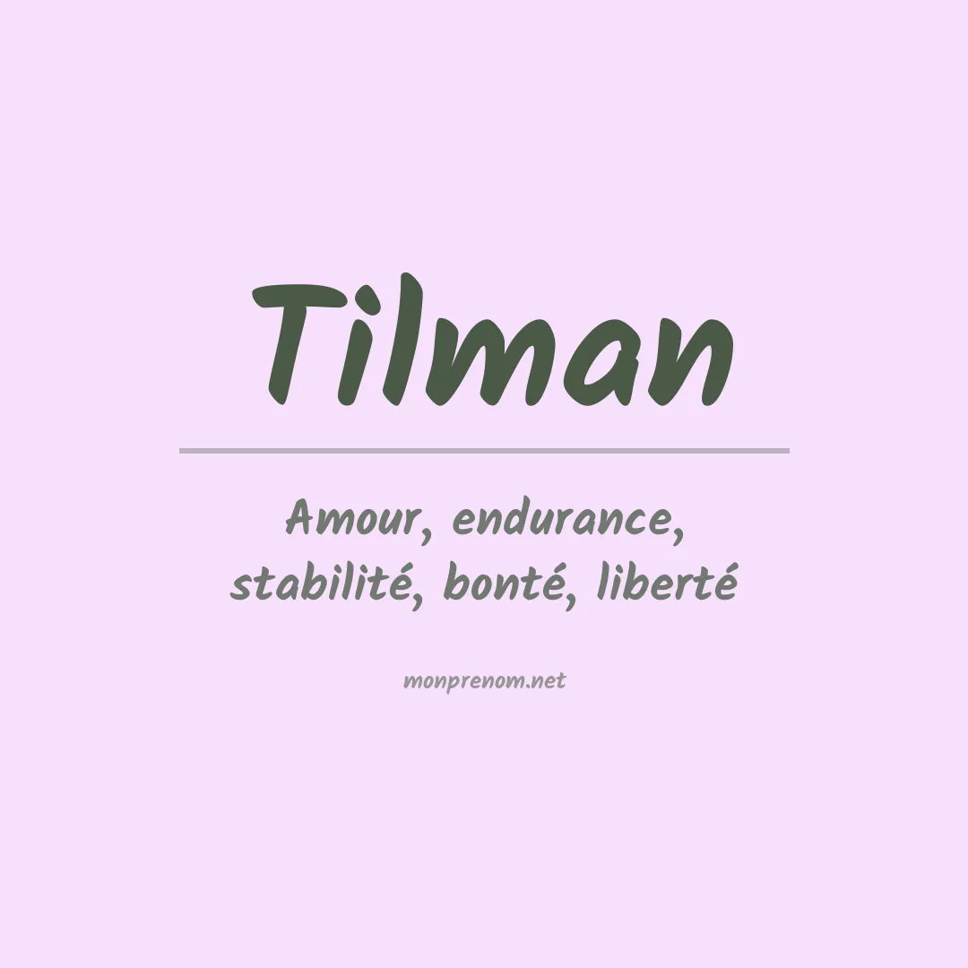 Signification du Prénom Tilman