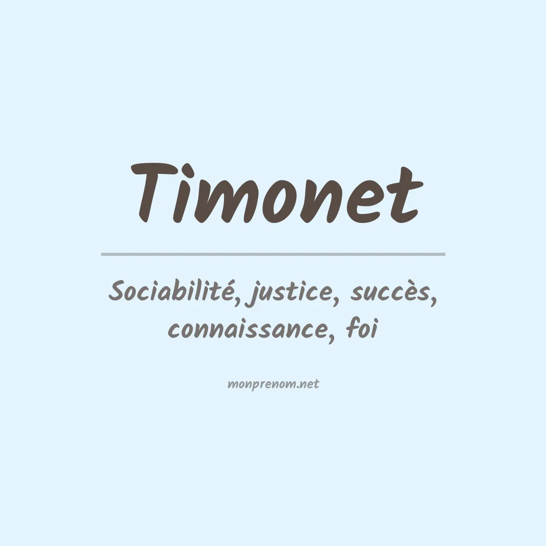 Signification du Prénom Timonet Signification du Prénom Timonet