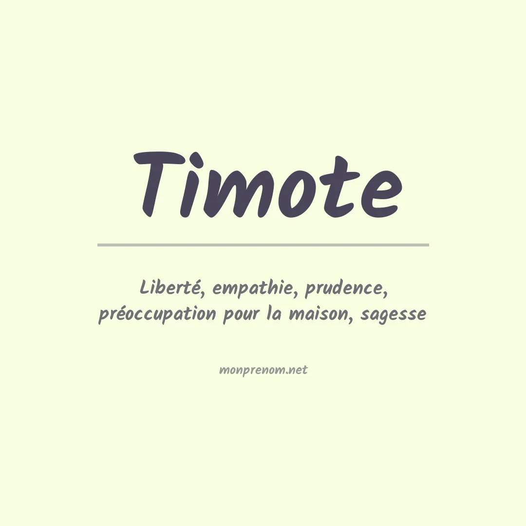 Signification du Prénom Timote Signification du Prénom Timote