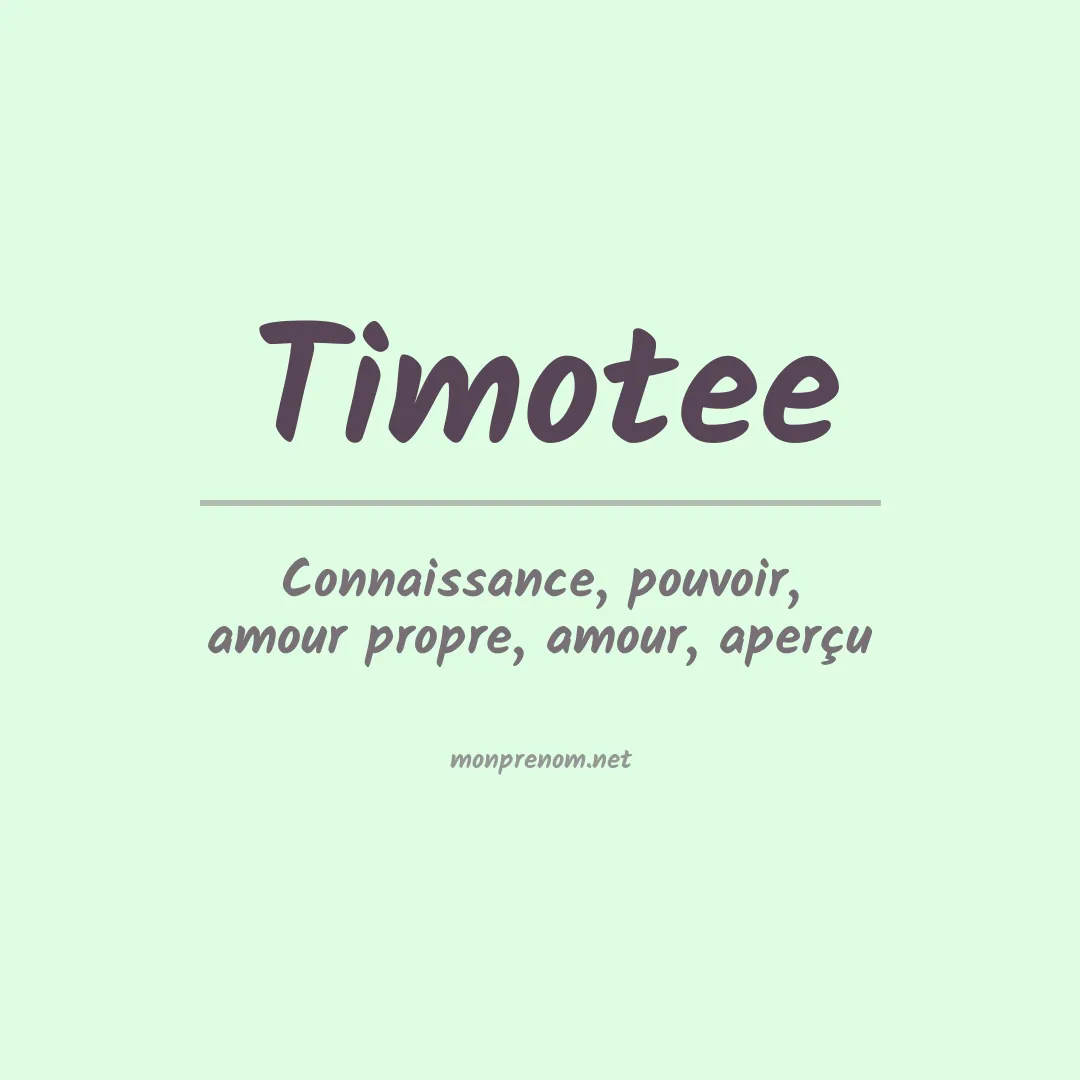 Signification du Prénom Timotee Signification du Prénom Timotee