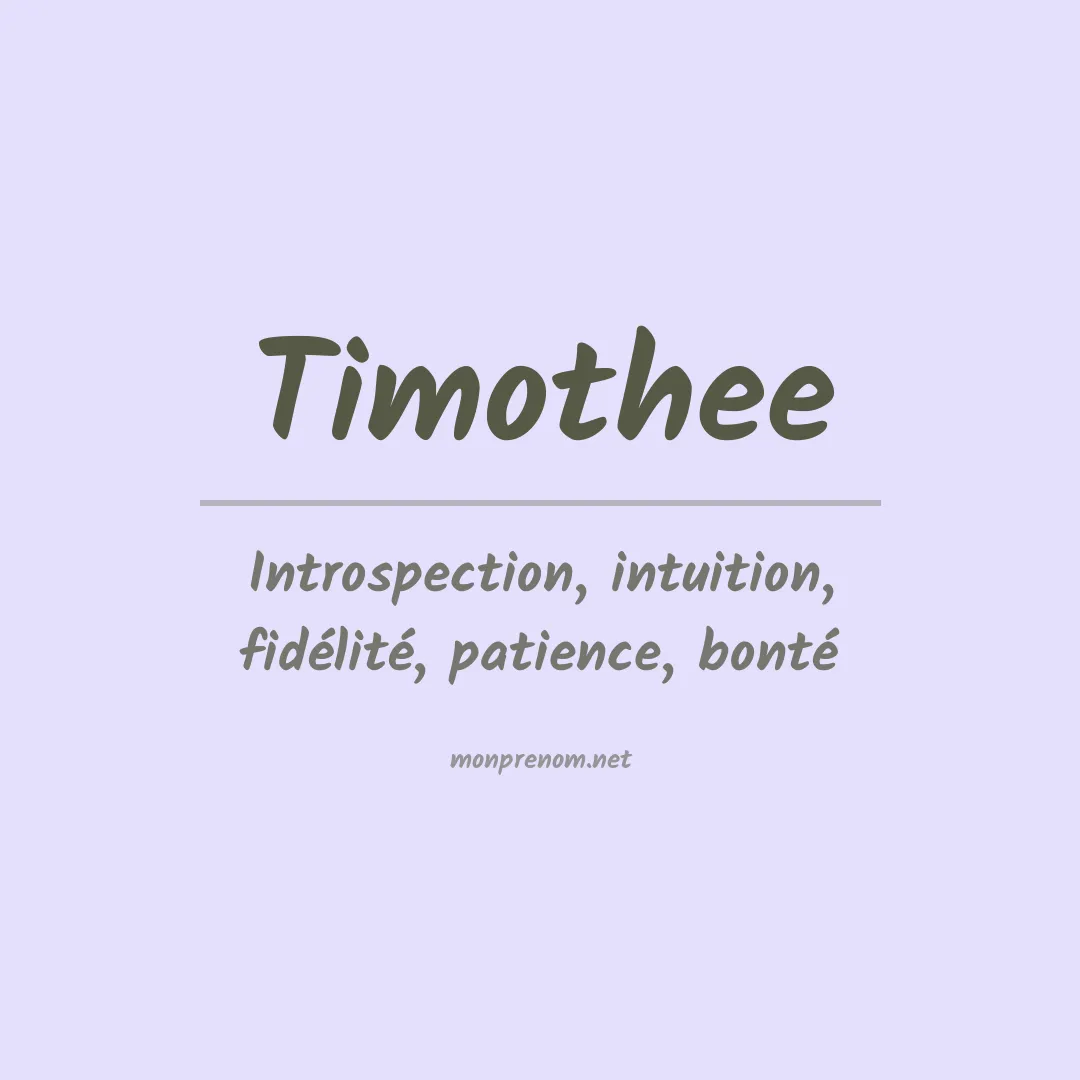 Signification du Prénom Timothee Signification du Prénom Timothee