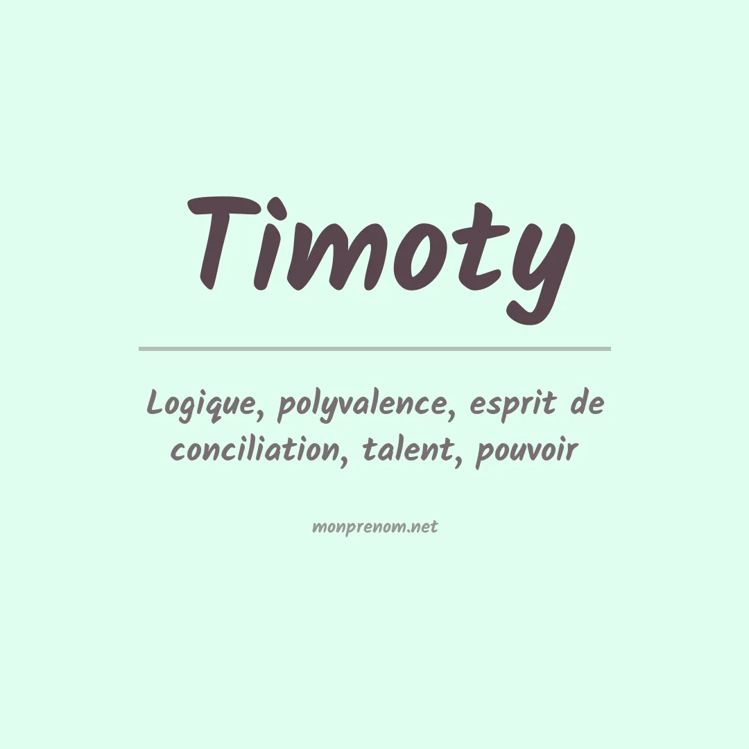 Signification du Prénom Timoty Signification du Prénom Timoty