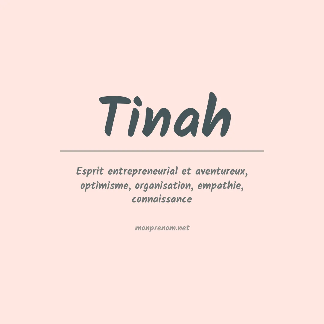 Signification du Prénom Tinah Signification du Prénom Tinah